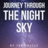 Astrophotography: A Journey Through the Night Sky
